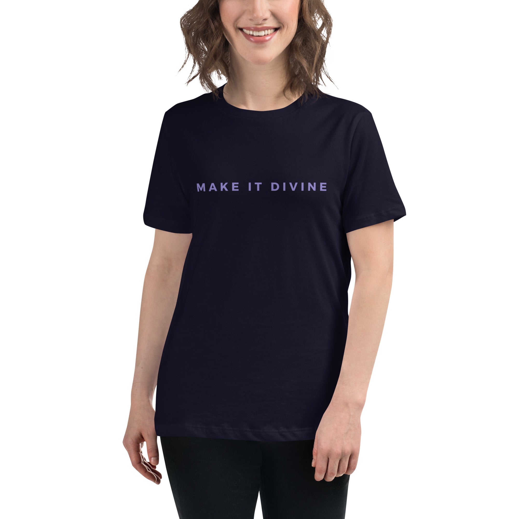 Make It Divine T-Shirt
